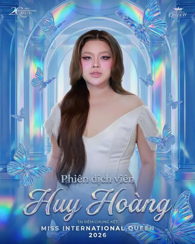 CHÍNH THỨC | Huy Hoàng là Phiên dịch viên của Minh Anh tại Miss International Queen 2026 🇻🇳👑 Trong hành trình tại Miss International Queen 2026, Minh Anh sẽ đồng hành cùng Huy Hoàng – Phiên dịch viên tại đêm Chung kết. See you at the Final Night! ✨ #MinhAnh #MissInternationalQueen2026 #Vietnam #HuyHoang #MIQ2026