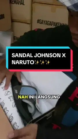 Sandal bukan sembarang sandal biasa ini mahhh😍 #yakinajadulu  #johnsonindonesia  #sepatujohnson  #naruto 