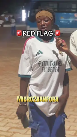 #fyp  #micro2banfora  #banforatiktok🇧🇫  #redflag 