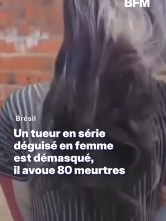Au Brésil, un tueur en série se fait arrêter déguisé en femme et avoue 80 meurtres. Lors de son interrogatoire, il a déclaré avoir commis son premier meurtre à 13 ans et avoir tué au total 80 personnes. Un chiffre que les policiers cherchent à confirmer. #Brésil #tueur #arrestation