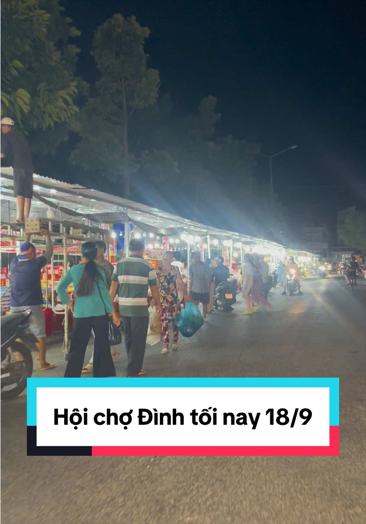 Hội chợ Đình tối nay 18/9 #rachgia #kiengiang68 #kiengiang #angiang #dinhongnguyenrachgia2026 