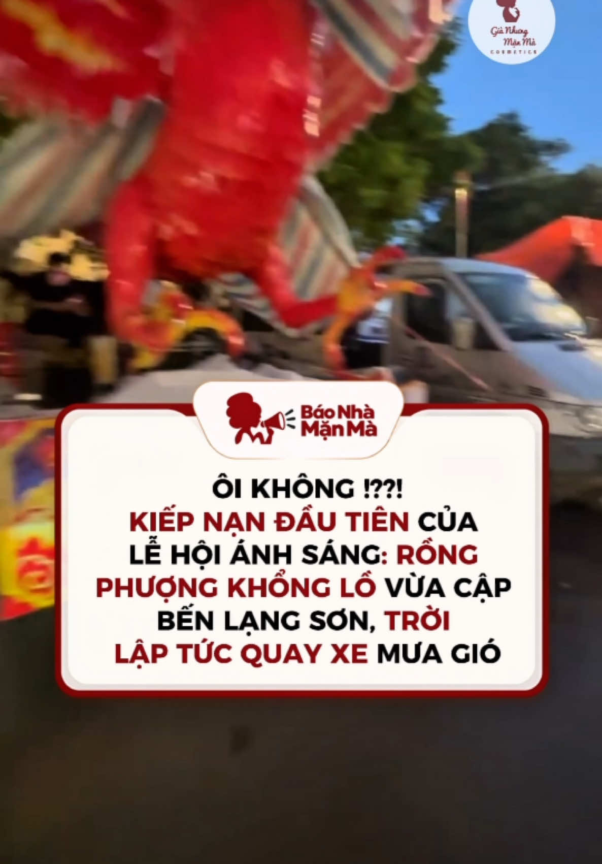 Kiếp nạn đầu tiên của lễ hội Ánh Sáng Biên Cương  #baonhamanma #kiepnan #kiepnan82 #langson #langsonxin 