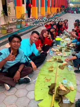 3 tahun di SMAN 1 PRAYA BARAT #sekolah #sma #guru 