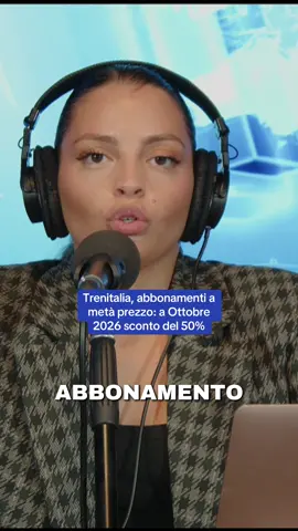 Trenitalia, abbonamenti a metà prezzo: a Ottobre 2026 sconto del 50% #Trenitalia #TeleregioneToscana