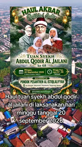 kuy lah berangkat bareng#fyp #masukberanda #abuyauciturtusi #haultuansyehabdulqodiraljaelani #cilongokpasarkemis 