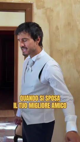 Quando si sposa il tuo migliore amico.  Con @Adriano Bettinelli  #matrimonio #miglioreamico #CapCut 
