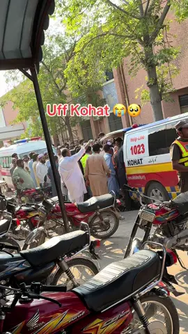 Black day kohat 🥺😭😢#kohat #blasting #pakhtoonkhwa #kohat 