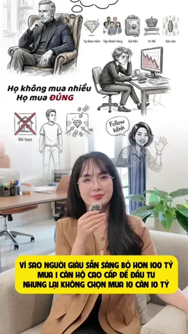 Bỏ hơn trăm tỷ mua 1 tài sản... người giàu nghĩ gì ?#batdongsan #bds #kienthuc