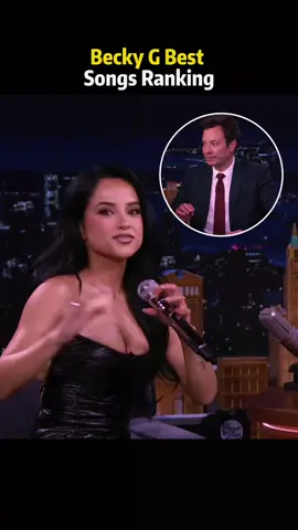 Becky G Best Songs Ranking #FallonTonight  #TonightShow  #BeckyG  #JimmyFallon #fyp 