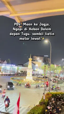 Ngopi di Kebon dalem depan tugu sambil liatin motor lewat✨ #jogjaistimewa #tugujogja #jogja #trend #fyp 