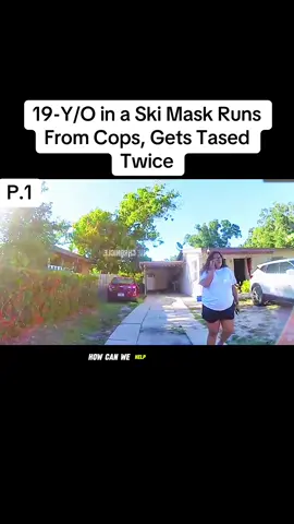 19-Y/O in a Ski Mask Runs From Cops, Gets Tased Twice. Part1 #cops #crimes #bodycam #law #story 
