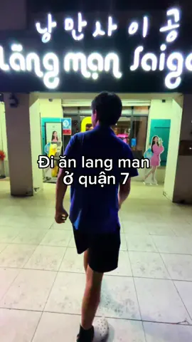 Đi ăn nhà hàng lang man ở quận 7 #fyp #xuhuong #viral #food #ssis 