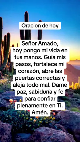 #OracionDeHoy #Dios #Fe #Bendiciones