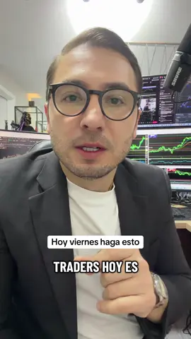 Hacer Trading el viernes #trading #eltraderrolo #aprendetrading #tradingparaprincipiantes 