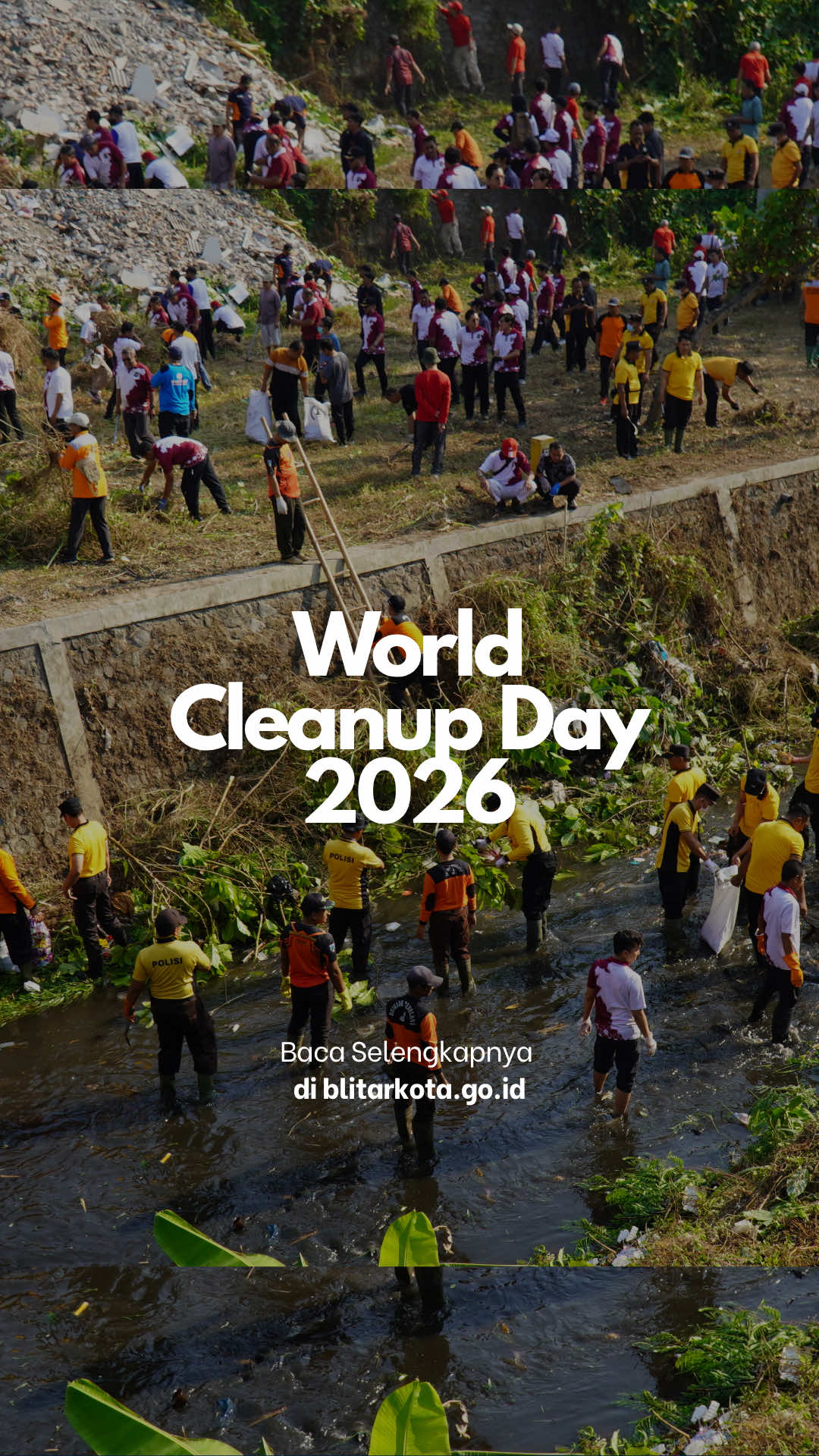 World Cleanup Day 2026, Kolaborasi Jaga Sungai Tetap Bersih Memperingati World Cleanup Day (WCD) 2026 , Pemerintah Kota Blitar bersama lintas unsur, jajaran samping, dan elemen masyarakat melakukan aksi bersih Sungai Lahar di Jalan Kerantil, Kelurahan Sukorejo, Jumat (18/9/2026). Sekitar 150 peserta terlibat dalam aksi yang juga menjadi bagian dari gerakan Indonesia Asri: Aman, Sehat, Resik, dan Indah. Kegiatan ini menjadi langkah nyata untuk menjaga kebersihan sungai sekaligus membangun kesadaran dan kebiasaan masyarakat agar tidak membuang sampah sembarangan, terutama ke sungai. World Cleanup Day menjadi momentum untuk memperkuat kolaborasi dan kepedulian bersama. Sebab menjaga lingkungan bukan pekerjaan satu pihak, melainkan tanggung jawab bersama yang perlu dilakukan secara konsisten. Bersihkan sungainya, jaga lingkungannya, mulai dari kebiasaan kita. #PemkotBlitar #KotaBlitar