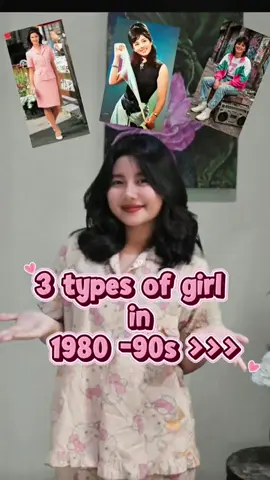 3 types of girl in 1980 - 90s Myanmar girls #1980sfashion #Burmesedress #howtostyle #fashioninspire #fyp 