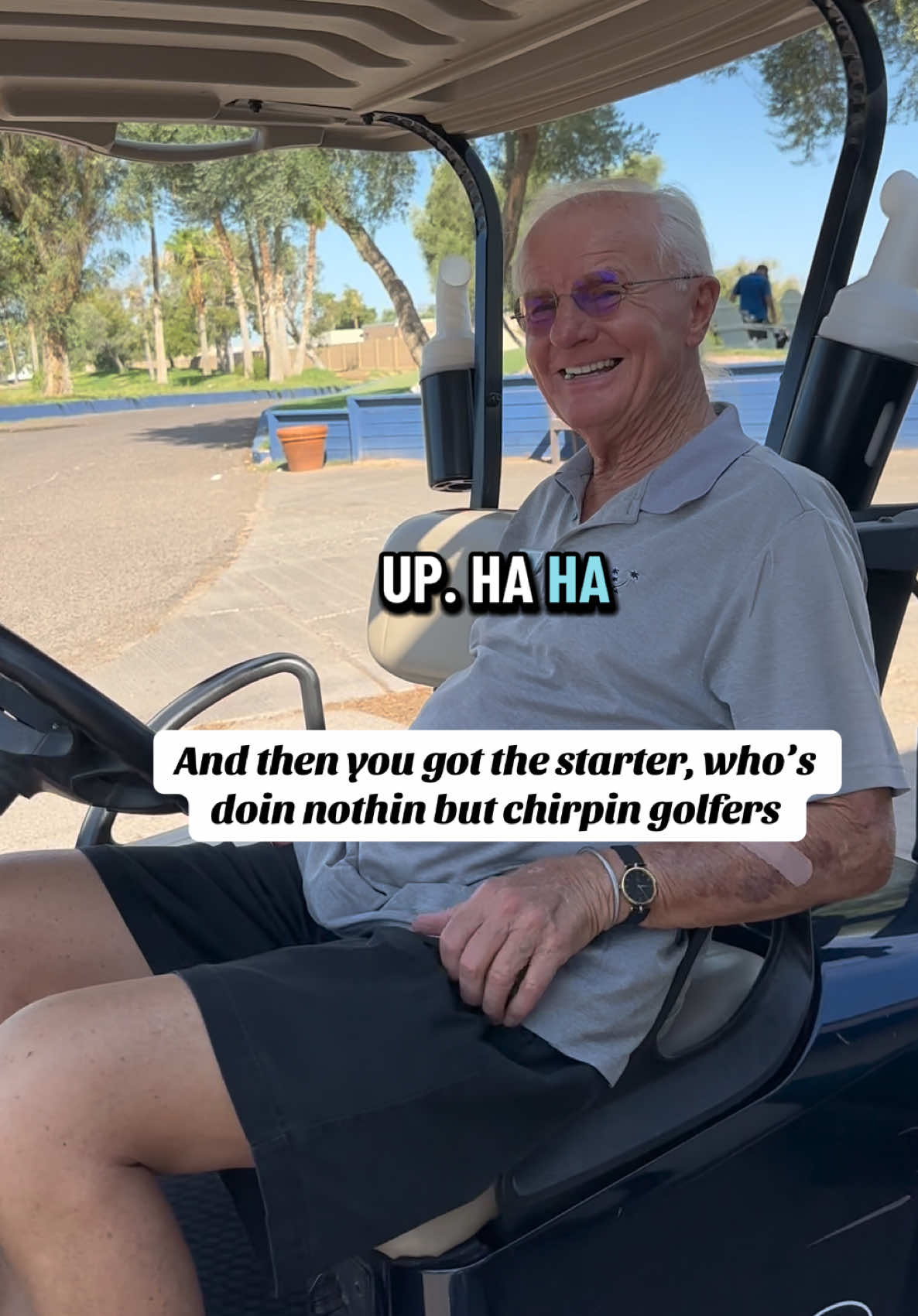 The starter Terry loves chirping all the golfers and instructors at superstition springs golf club 