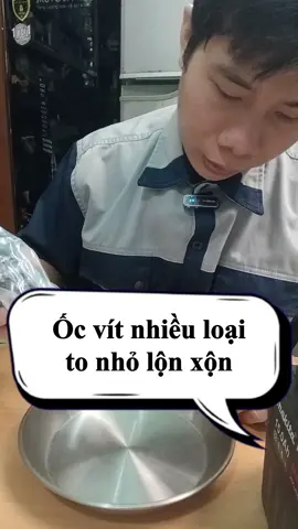 Ốc vít nhiều loại to nhỏ lộn xộn #ocvitnhieuloai 