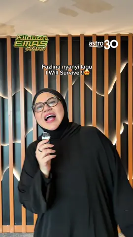 Fazlina nyanyi lagu I Will Survive !!😍 Jom usha Kilauan Emas Selebriti, Sabtu 9 malam hanya di Astro Ria dan Strim melalui Astro X3 !