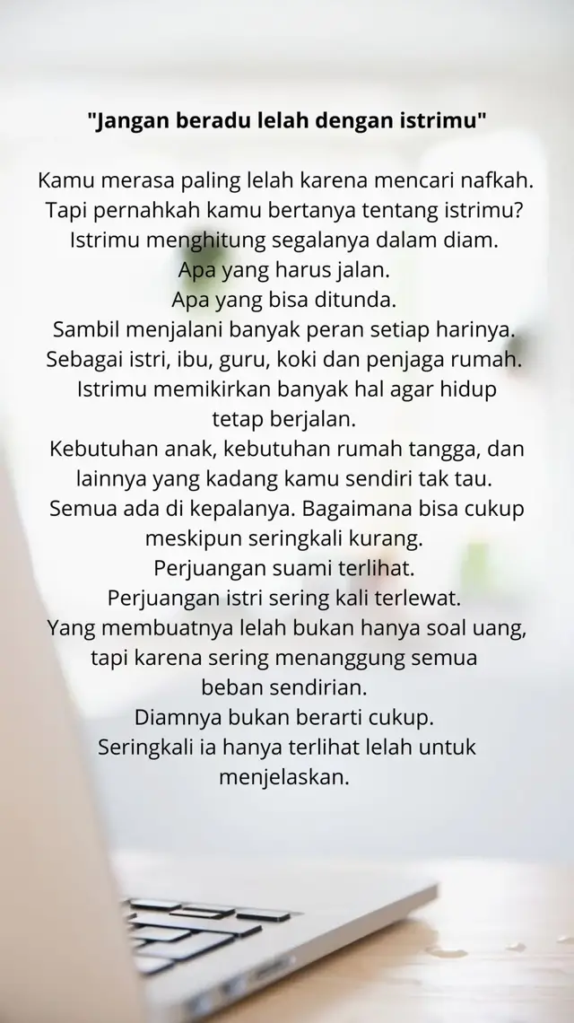 Jangan saling beradu lelah