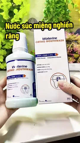 Mọi người tham khảo nha #nuocsucmieng #nuocsucmiengwaterineortho #nuocsucmiengchonguoiniengrang #pvp #chamsocrangmieng 
