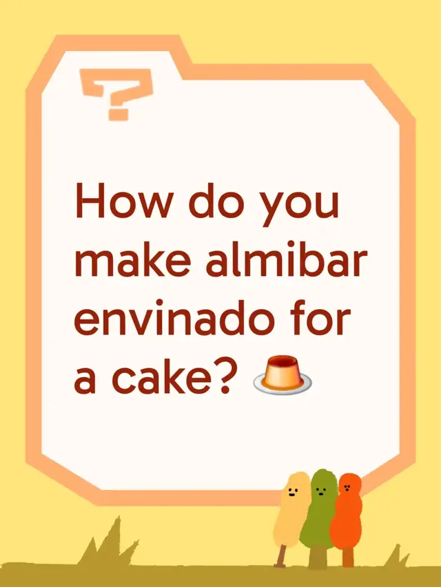 How do you make almibar envinado for a cake? 🍮
