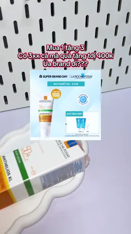 Ai da dầu là sẽ mê em này  #HợpTácCùngLarocheposay #anthelios #XL #larocheposaysuperbrandday 