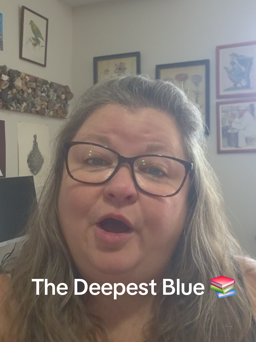 The Deepest Blue By: Shauntay Grant