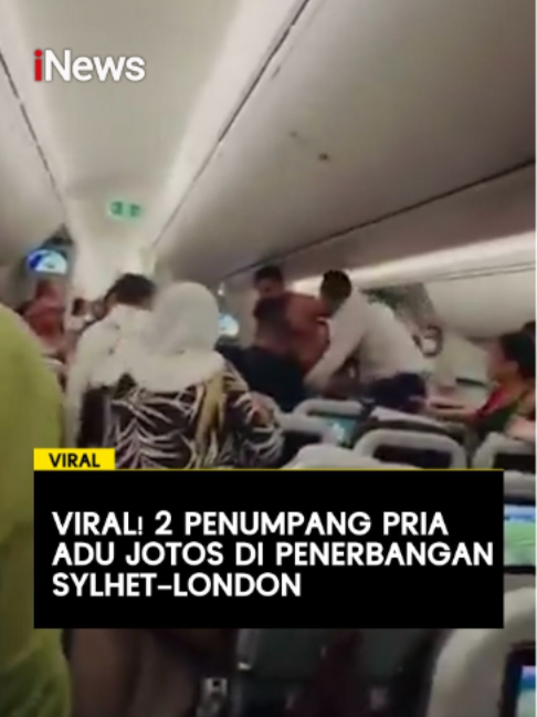 Dua penumpang terlibat baku hantam di dalam kabin Biman Bangladesh Airlines saat penerbangan Sylhet menuju London, Rabu (16/9/2026). Pertengkaran yang awalnya berupa perdebatan dilaporkan berujung baku hantam hingga membuat penumpang lain panik, termasuk anak-anak dan lansia.  Awak kabin bersama sejumlah penumpang kemudian bergerak cepat melerai kedua pria tersebut hingga situasi kembali terkendali. #Viral #AduJotos #Sylhet #London  Creator: AMR/KS  VIdeo: Media Sosial