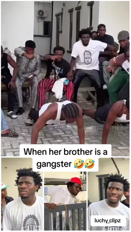 Wait for it...... When her brother is a gangster 🤣🤣 #funnytiktok #goviral #comedy #fyp 