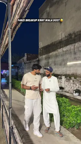 Farzi breakup krny wala dost🤣😂#reels #trending #foryou #legend #funny 