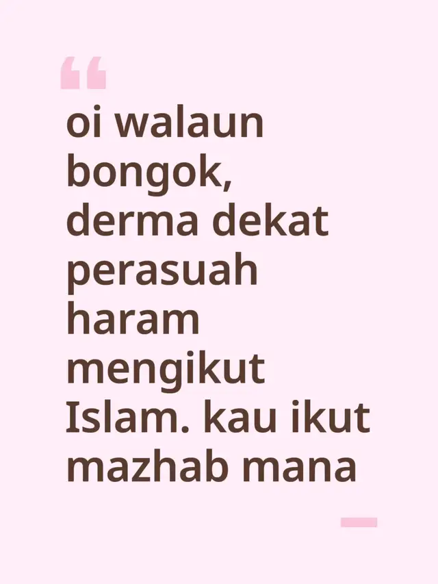 oi walaun bongok, derma dekat perasuah haram mengikut Islam. kau ikut mazhab mana