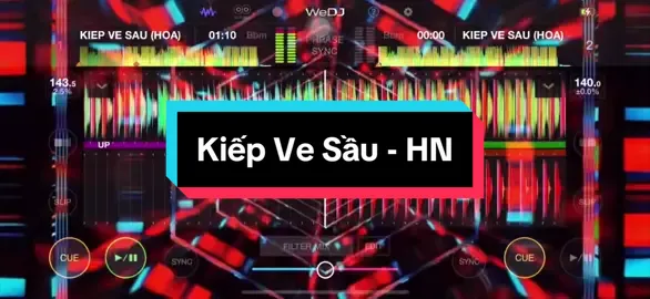 Kiếp Ve Sầu - HN #xuhuongtiktok #xuhuong #wedj🚀🔥 #nhachottiktok #kiepvesau 