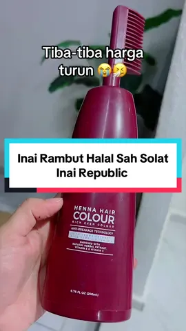 Patutlah ramai cari, rupanya seller tengah kasi harga murah 🤧 #inairepublic #inairambut #hennahaircolour #hairstyle #fyp 