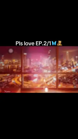 Pls love the series ep2/1 🦋🧸#peemparn #lenamiu #glseries🌈 #plsloveรักได้ไหม 