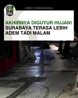 Warga Surabaya akhirnya bisa menikmati udara yang lebih dingin setelah hujan gerimis turun pada Jumat (18/9) dini hari. Meskipun gak terlalu lebat, gerimis rintik-rintik ini sukses membuat suasana malam menjadi lebih segar. Ada yang daerah rumahnya gak ujan kah rek? Credit: thrds/yexaya #surabaya