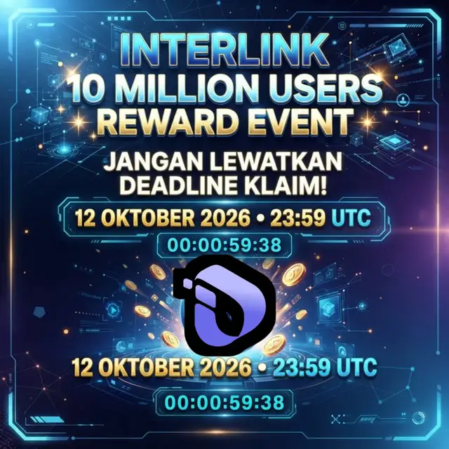 Jangan Lewatkan Deadline Klaim! InterLink 10 Million Users Reward Event memiliki batas waktu klaim 12 Oktober 2026 • 23:59 UTC. Pastikan kamu: Mengecek kelayakan akun. Memenuhi seluruh persyaratan. Melakukan klaim sebelum deadline. Menggunakan jalur resmi InterLink. Pahami ketentuannya, cek akunmu, dan jangan sampai melewatkan batas waktu! #InterLink #ITLG #ITL