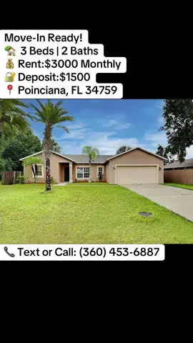 🏡🔥 POINCIANA, FL — YOUR NEXT HOME IS WAITING! 🔥🏡 ✨ 3 BEDROOMS • 2 BATHROOMS • $3,000/MONTH ✨ Looking for a spacious rental in Poinciana, Florida? This 3-bedroom, 2-bathroom home offers the space you need to settle in and make yourself at home. 🏠🔑 🛏️ 3 Bedrooms 🛁 2 Bathrooms 💰 Rent: $3,000/month 🔐 Deposit: $1,500 📍 610 Fisher Ct, Poinciana, FL 34759 📲 Call/Text: (360) 453-6887 💬 DM today for availability and viewing details! 🚨 Looking for a Poinciana rental? Save this listing, share it with someone searching, and reach out today! 🔥 #PoincianaRentals #PoincianaFLRentals #PoincianaForRent #RentPoinciana #fyp 