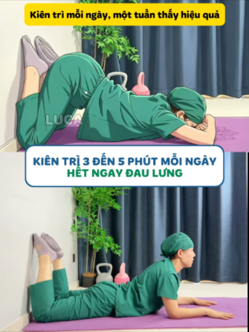 KIÊN TRÌ 3 ĐẾN 5 PHÚT MỖI NGÀY HẾT NGAY ĐAU LƯNG #coxuongkhop #phongkhamluca #xuhuong #suckhoe #kienthucsuckhoe #luca #virals #baitap
