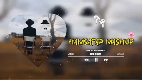 HAMSAFAR MASHUP 🥹💔🎧 ll SLOWED+REVERB ll #virelsong #foryoupage #growmyaccount #urdufullsong #lofisong @tiktok creators 