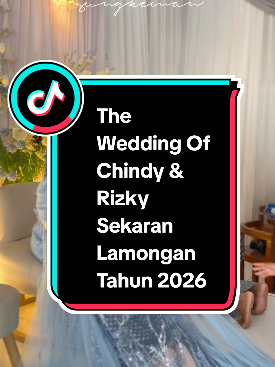The Wedding Of Chindy & Rizky Sekaran Lamongan Tahun 2026 #weddingcontentcreator #vivinweddinglamongan 