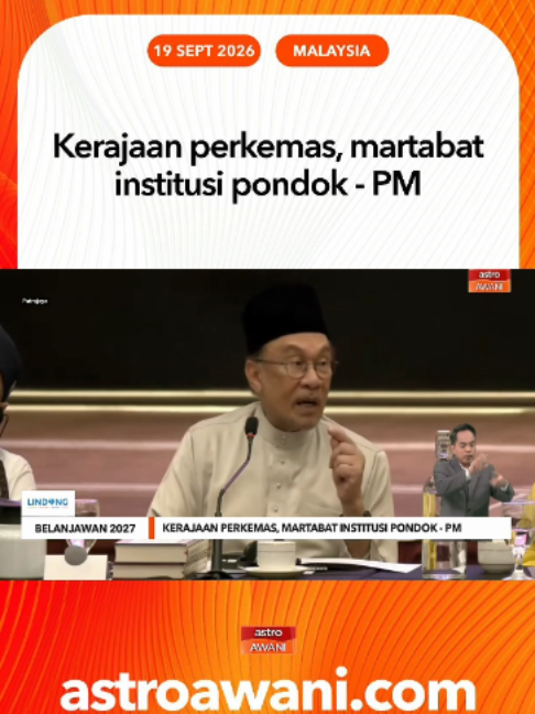 Kerajaan akan membantu memperkemas dan memartabatkan institusi pondok termasuk dalam aspek kemudahan fizikal, disiplin ilmu serta pengenalan bidang pengajian baharu yang bersesuaian dengan keperluan semasa, kata Datuk Seri Anwar Ibrahim. #AWANInews
