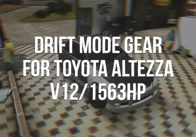 Gear for Toyota Altezza🥳 #carparkingmultiplayer #driftparadise #altezza #gearbox #fyp 