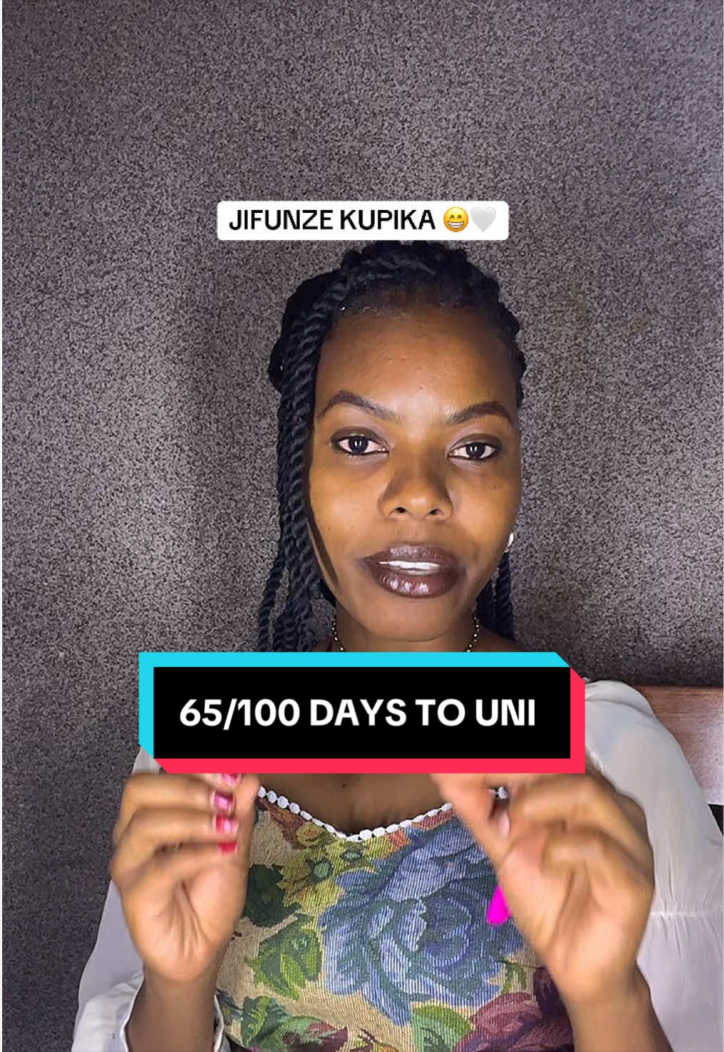 65/100 DAYS TO UNI ; JIFUNZE KUPIKA 