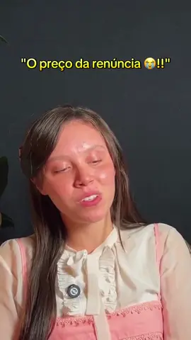 O preço da renúncia ❤️‍🔥😭🔥 #viralizar #fyp #annaclararocha #viral #tiktok 
