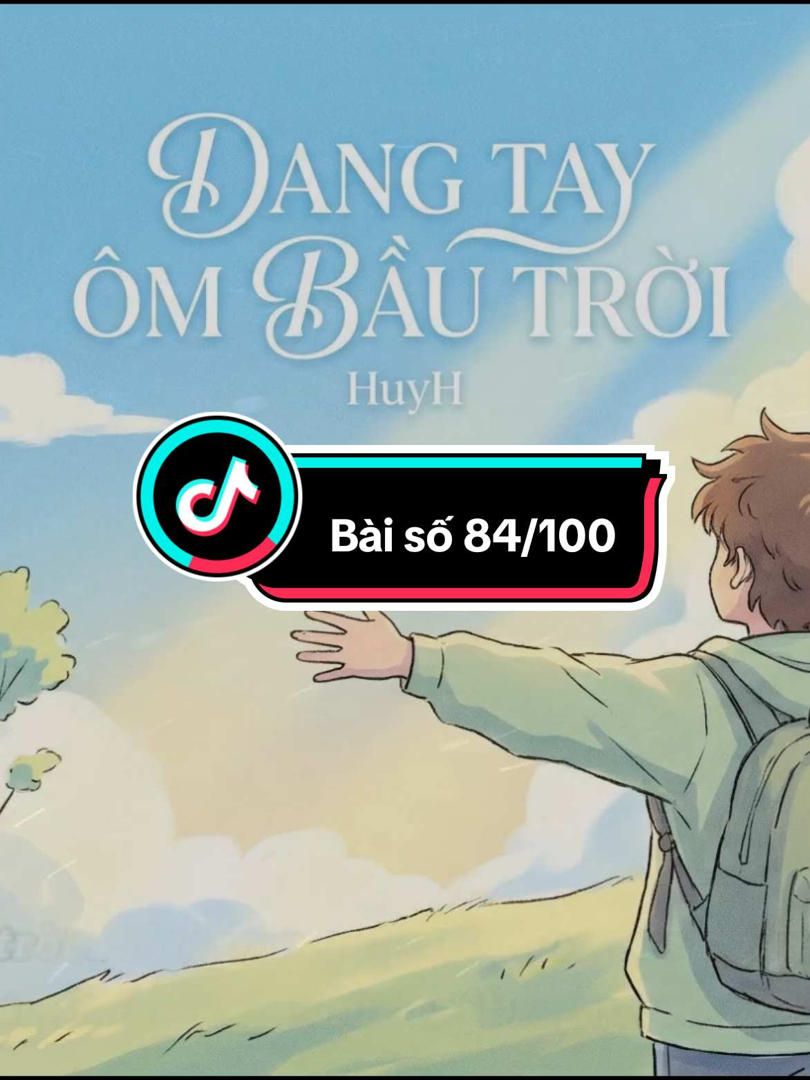 Hành trình 100 sáng tác của HuyH tiếp tục với bài số 84 