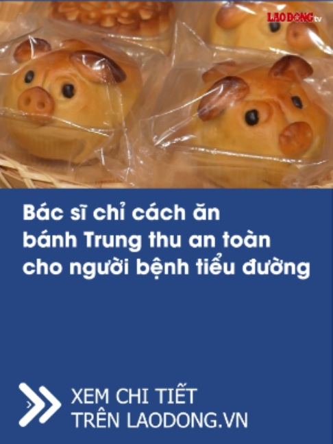 Người bệnh tiểu đường vẫn có thể ăn bánh Trung thu nhưng cần lựa chọn loại bánh phù hợp, kiểm soát khẩu phần và chú ý lượng đường để hạn chế tăng đường huyết. #laodong #baolaodong #laodong.vn #banhtrungthu #trungthu #tieuduong #duonghuyet