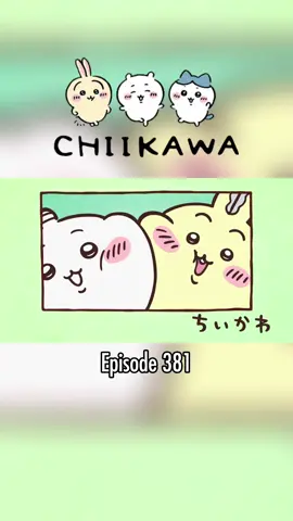 Episode 381 | #chiikawa #latest #anime #fyp #CityTasteTest  