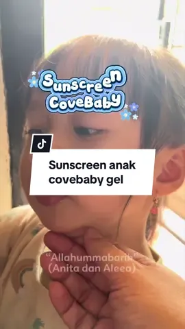 #sunjelly #covebabysunjelly #fyp #sunscreenanak #skincareanak 