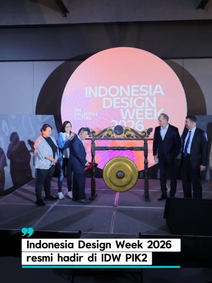Indonesia Design Week 2026 resmi hadir di IDW PIK2 ‎356wjpse ‎